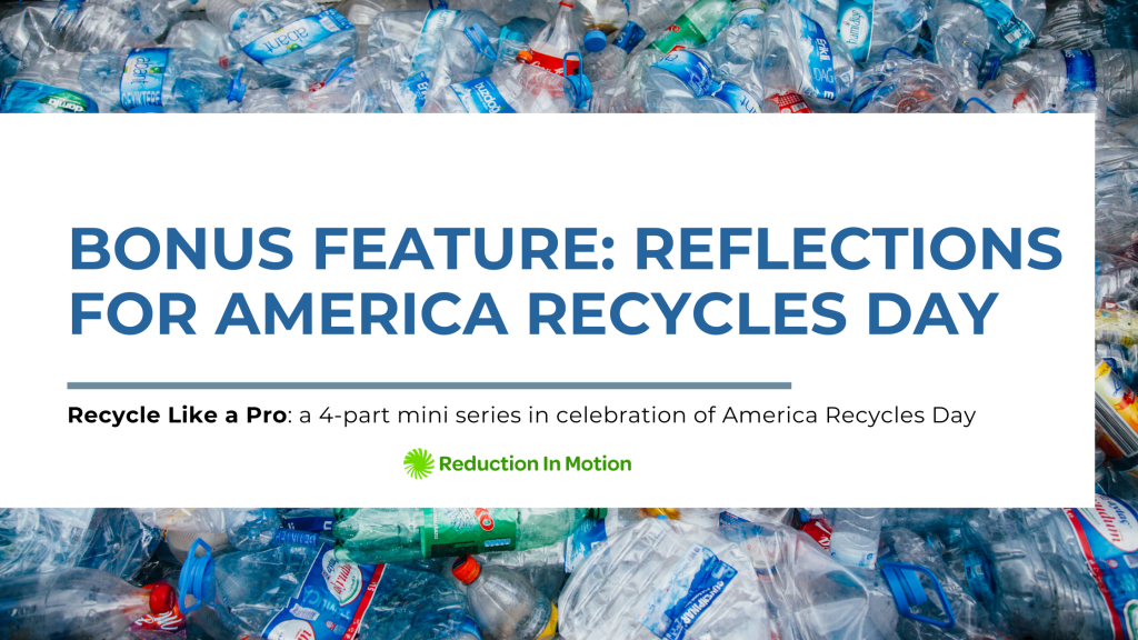 Mixed recyclables in the background behind the title of the blog: Bonus Feature